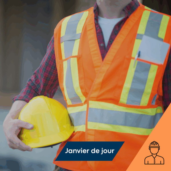 Santé et sécurité générale sur les chantiers de construction – ASP Construction - Janvier- Jour